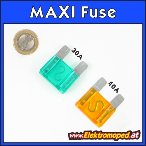 MAXI FUSE - Sicherung 30A 40A